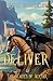Deliver (The Blades of Acktar)