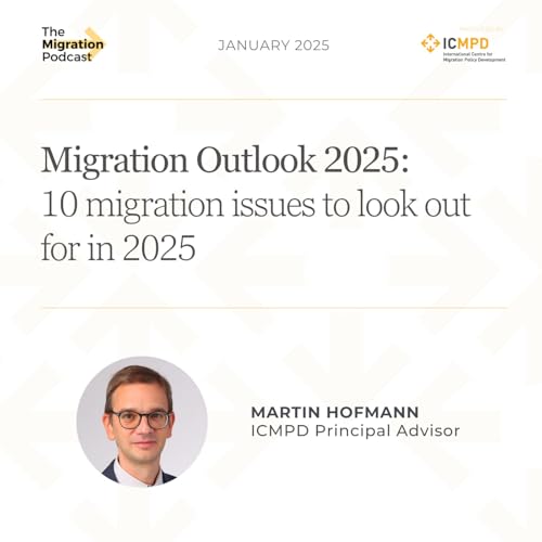 Migration Outlook 2025: 10 issues to look out for