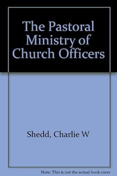 Pastoral Ministry of Church Officers
