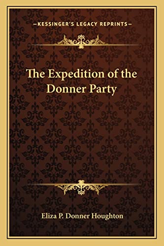 The Expedition of the Donner Party