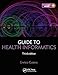 Guide to Health Informatics