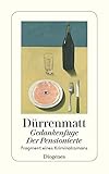 Gedankenfuge / Der Pensionierte: Essays / Fragment eines Kriminalromans (detebe) - Friedrich Dürrenmatt 