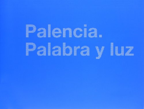 Portada de Palencia palabra y luz