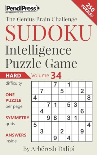 Sudoku Puzzle Books Volume 34. Hard. Sudoku Intelligence Puzzle Game (The Genius Brain Challenge) (Volume 35)