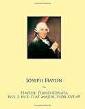 Haydn: Piano Sonata No. 3 in E-flat major, Hob.XVI:49 (Haydn Piano Sonatas) (Volume 3)