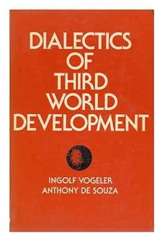Hardcover Dialectics of Third World Development Book