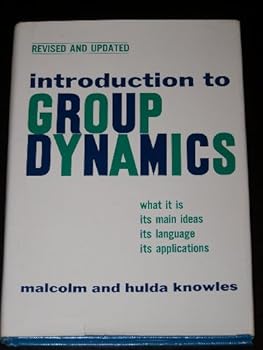 Hardcover Introduction to Group Dynamics Book