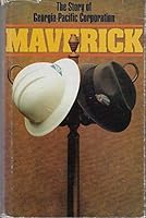 Maverick Georgia-pacific Corporation B000SNE0MS Book Cover