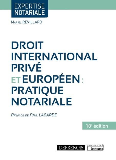 Droit international privé et européen: Pratique notariale