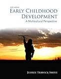 [(Early Childhood Development : A Multicultural Perspective)] [By (author) Jeffrey Trawick-Smith] published on (January, 2013) - Jeffrey Trawick-Smith 