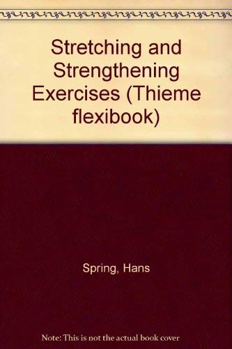Stretching and Strengthening Exercises (Thieme ... 3137533015 Book Cover