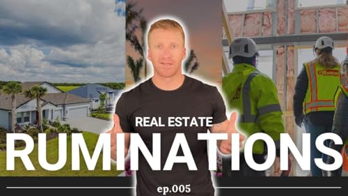 『COST OF LIVING IN SARASOTA, Palmera vs Azario vs Shellstone, Build Methods | RE Ruminations ep.005』のカバーアート