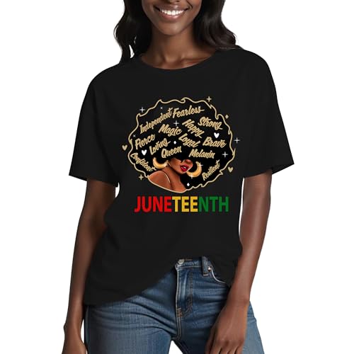 Juneteenth Shirts for Women:100% Cotton African American Freedom Black History June 19 1865 T-Shirt