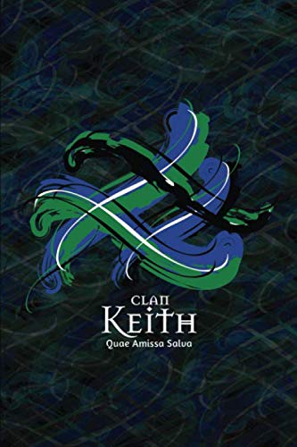 Clan Keith Family History Research Journal: Record your Ancestry and Genealogy findings in this Scottish Clans and Tartans Notebook (Tangled Tartan)