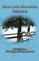 Black Lake Chronicles - Volume 2 0986913375 Book Cover
