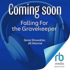 Falling For the Gravekeeper: Conrad's Story Audiolibro Por Gena Showalter, Jill Monroe arte de portada