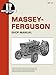 Massey Ferguson Shop Manual Models MF135 MF150 & MF165 (Manual Mf-27)