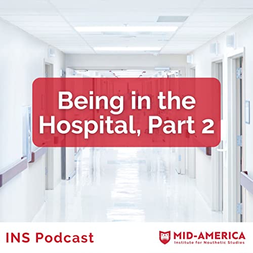 Being in the Hospital, Part 2 - A Right Attitude