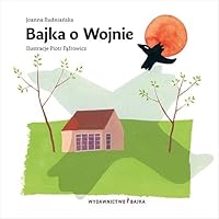 Bajka o Wojnie 8361824812 Book Cover