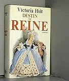 le destin d'une reine saison 1  Destin de Reine.