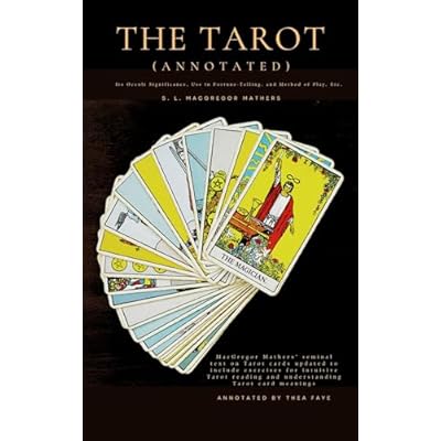 The Tarot (Annotated)