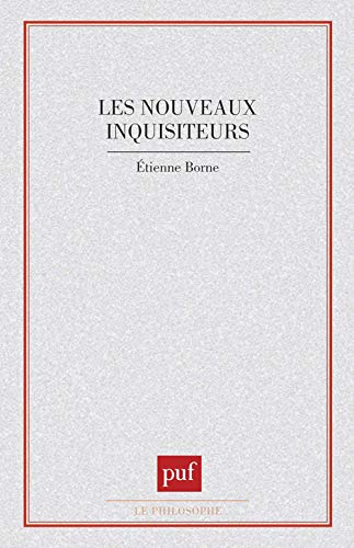 Les nouveaux inquisiteurs
