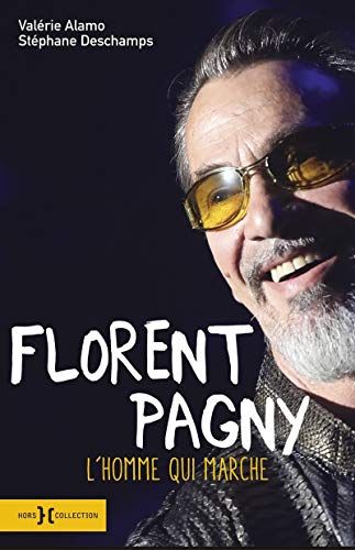 Florent Pagny, l'homme qui marche livre En ligne