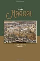 The book of Haggai: A verse by verse commentary 1541040392 Book Cover