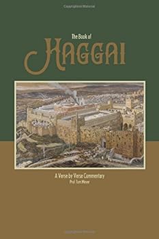Paperback The book of Haggai: A verse by verse commentary Book