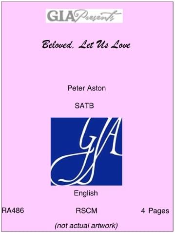 Beloved, Let Us Love - Peter Aston - SATB