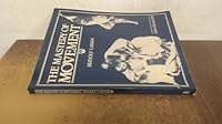 The mastery of movement, 0746305273 Book Cover