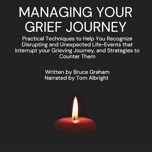 Managing Your Grief Journey | Bruce Graham episode artwork