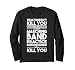 What Doesn't Kill You Makes U Stronger Except Marching Band Long Sleeve T-Shirt