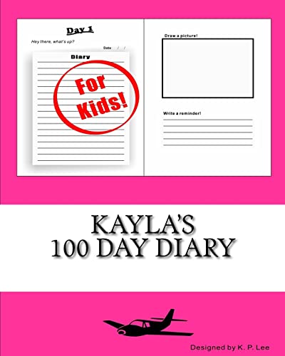 Kayla's 100 Day Diary