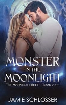 Paperback Monster in the Moonlight: The Moonlight Duet Book 1 Book
