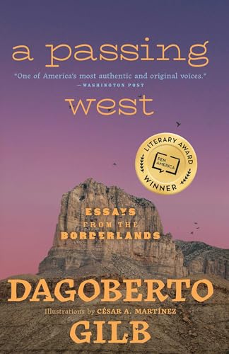 A Passing West: Essays from the Borderlands