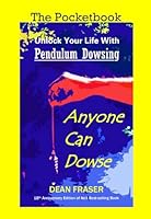 Unlock Your Life With Pendulum Dowsing: The Pocketbook 1508617163 Book Cover