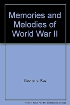 Paperback Memories and Melodies of World War II Book