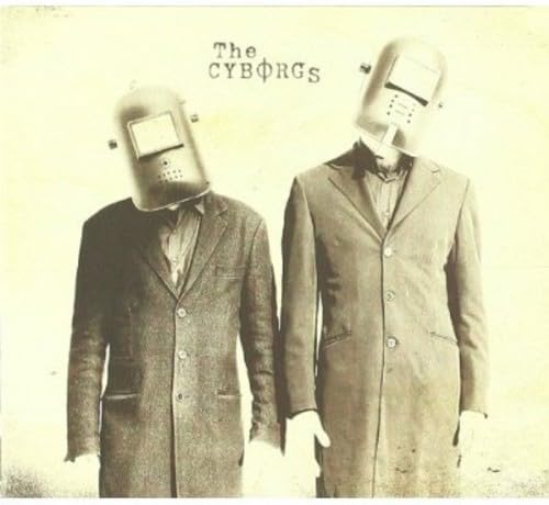 Cyborgs [Audio CD]