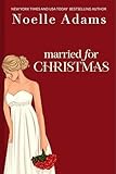 Married for Christmas (Willow Park Book 1)