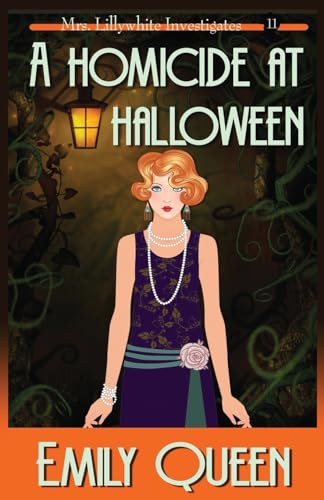 A Homicide at Halloween: A 1920's Murder Mystery: 11