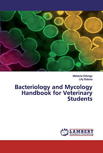 Bacteriology and Mycology Handbook for Veterinary Students