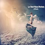  Le Vent Nous Portera