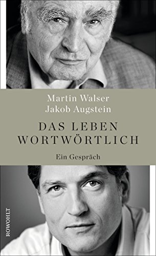 Das Leben wortwörtlich: Ein Gespräch Das Leben wortwörtlich: Ein Gespräch