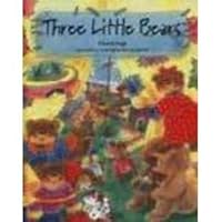 The Three Little Bears 1840531444 Book Cover