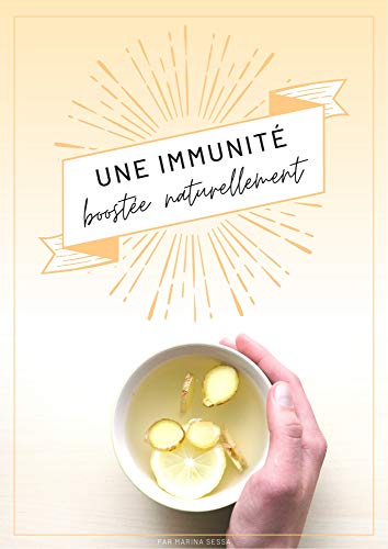  Une immunité boostée naturellement ! Francais PDF