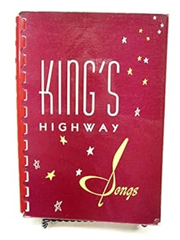 Spiral-bound King's Highway Songs Book