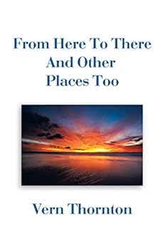 Paperback From Here To There And Other Places Too Book