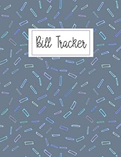 Bill Tracker: A Monthly Bill Payment Tracker Workbook / log book for Expense Checklist / Bookkeeping 100 pages / Budget Finance Planning / Money Debt ... teens , women , girls (Bill Payments Tracker)