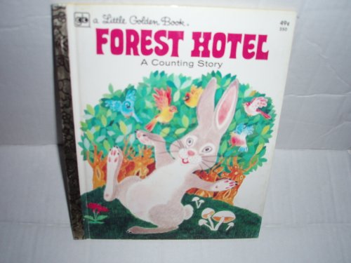 Forest Hotel a Counting Story (Little Golden Bo... B004U7EW9O Book Cover